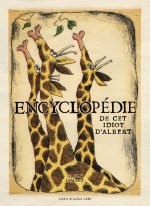 L' Encyclopédie de cet idiot d'Albert