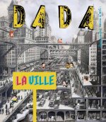 La ville (revue dada 173)