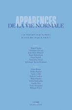 Apparences de la vie normale