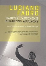 Luciano fabro habiter l autonomie