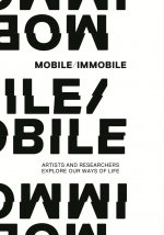 Mobile immobile