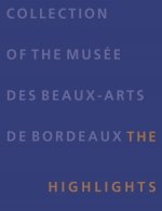 Collection of the musée des beaux-arts de bordeaux