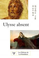 Ulysse absent - une introduction à la lecture de l'