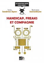 Handicap, freaks et compagnie