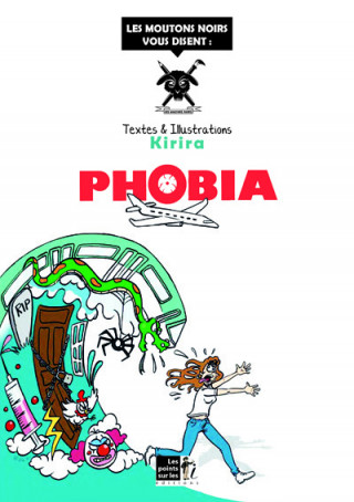 Phobia
