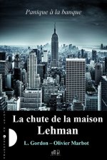 La chute de la maison Lehman