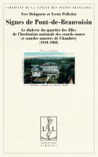 Signes de Pont-de-Beauvoisin - le dialecte du quartier des filles de l'Institution nationale des sourds-muets de Chambéry, 1910-19