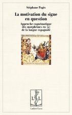 La motivation du signe en question - approche cognématique du (sub)morphème en 