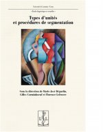 TYPES D'UNITES ET PROCEDURES DE SEGMENTATION