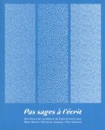 Pas sages à l'écrit - tome 1
