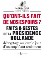 Qu'ont-ils fait de nos espoirs ?