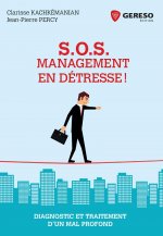 SOS Management en détresse !