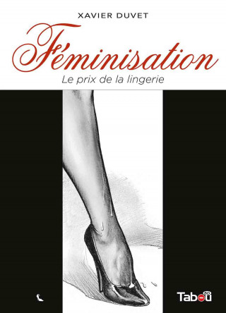 Féminisation (tome 1)