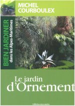 Bien jardiner dans les Alpes-Maritimes