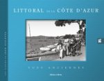 Littoral de la Côte d'Azur, vues anciennes (édition bilingue français-anglais)