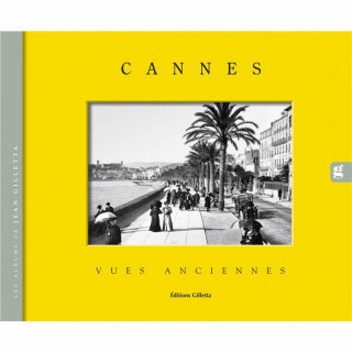 Cannes, vues anciennes
