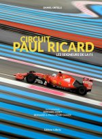 Circuit Paul Ricard, les seigneurs de la F1