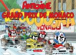 Antoine le pilote au Grand Prix de Monaco