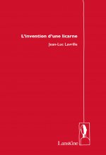 L'INVENTION D'UNE LICARNE