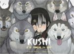 Kushi, tome 2. La tanière du loup