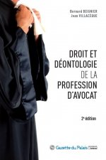 DROIT ET DEONTOLOGIE DE LA PROFESSION D'AVOCAT - 2EME EDITION