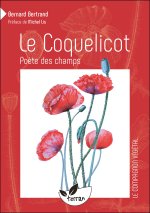 Le Coquelicot, poète des champs - Vol. 7