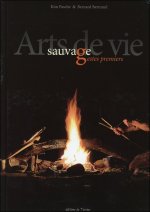 Arts de vie sauvage, gestes premiers