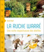 La ruche Warré - Une ruche respectueuse des abeilles