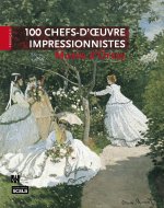 100 chefs d’œuvre impressionnistes musée d’Orsay FRA