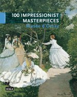100 chefs d’œuvre impressionnistes musée d’Orsay GB