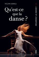 Qu'est-ce que la danse ? - Regardez la danse 1