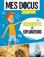 Découvertes et explorateurs (coll. mes docus junior)