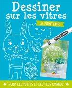 Dessiner sur les vitres - le printemps
