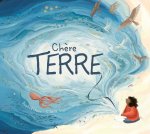 Chère terre
