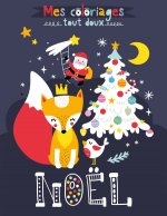 Noël (coll. mes coloriages tout doux)