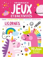 MON GRAND BLOC DE JEUX ET D'ACTIVITES - LICORNES