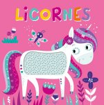Licornes (coll. livre à toucher silicone)
