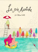 La vie d'artiste