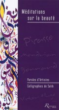 Méditations sur la beauté - Paroles d'Artistes - Callographies de Salih