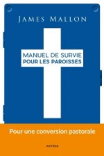 Manuel de survie pour les paroisses