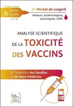 Analyse scientifique de la toxicité des vaccins - à l'intention des familles et de leurs médecins
