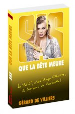 SAS 162 Que la bête meure