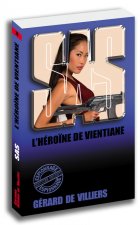 SAS 28 L'héroïne de Vientiane