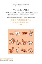 Vocabulaire du chinois contemporain 2 + 1 CD mp3