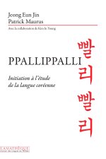 Ppallippalli, initiation à l'étude de la ngue coréenne