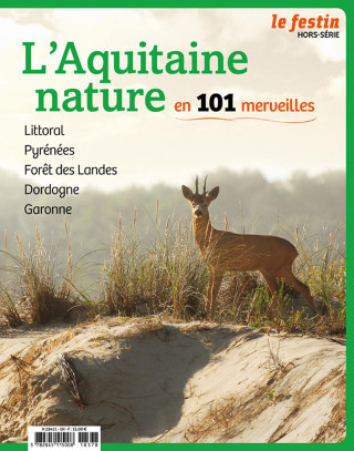 HORS SÉRIE L'AQUITAINE NATURE EN 101 MERVEILLES