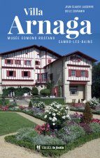 VILLA ARNAGA Nouvelle édition