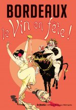 Bordeaux le vin en fête