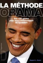 La méthode Obama - Ses 100 gestes pour bien communiquer au quotidien