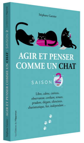 Agir et penser comme un chat - Saison 2 (Stéphane Garnier)(Miękka)
